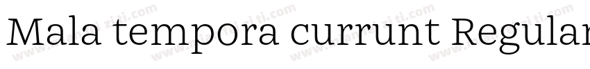Mala tempora currunt Regular字体转换